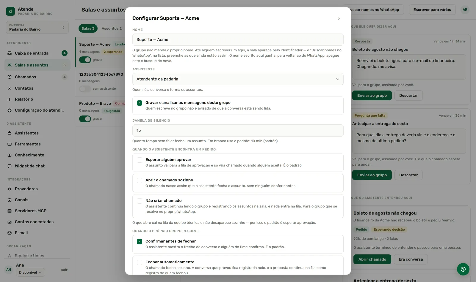 Configurar a sala: o assistente, a gravação e cada pedido.