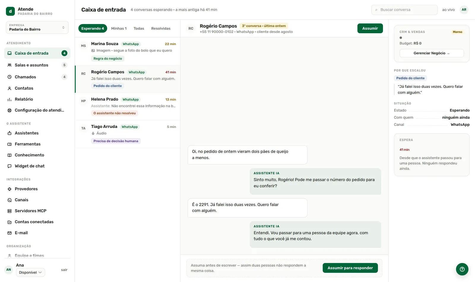 O motivo vem escrito: aqui, o cliente pediu uma pessoa.