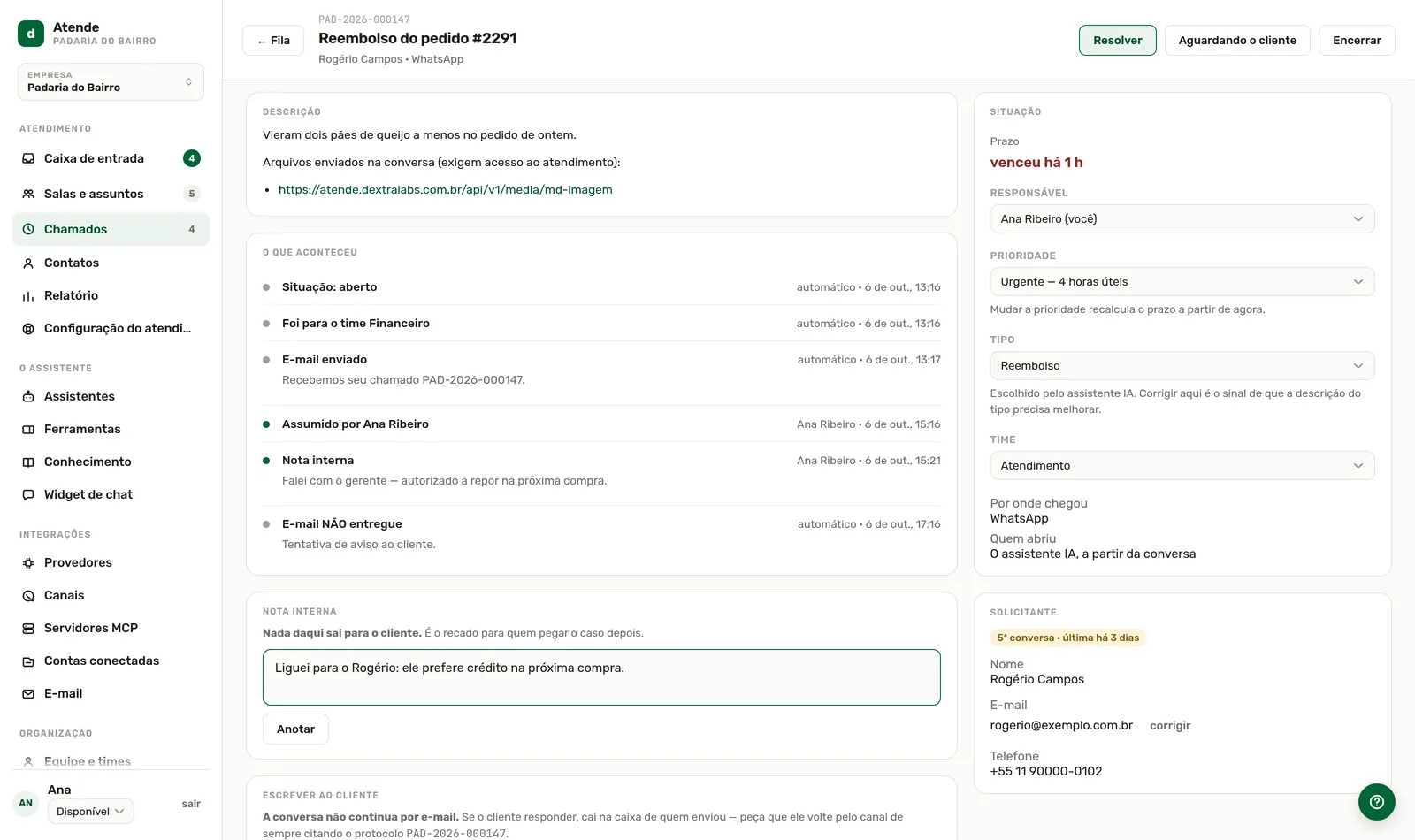 Nota interna: o recado para quem pegar o caso depois.